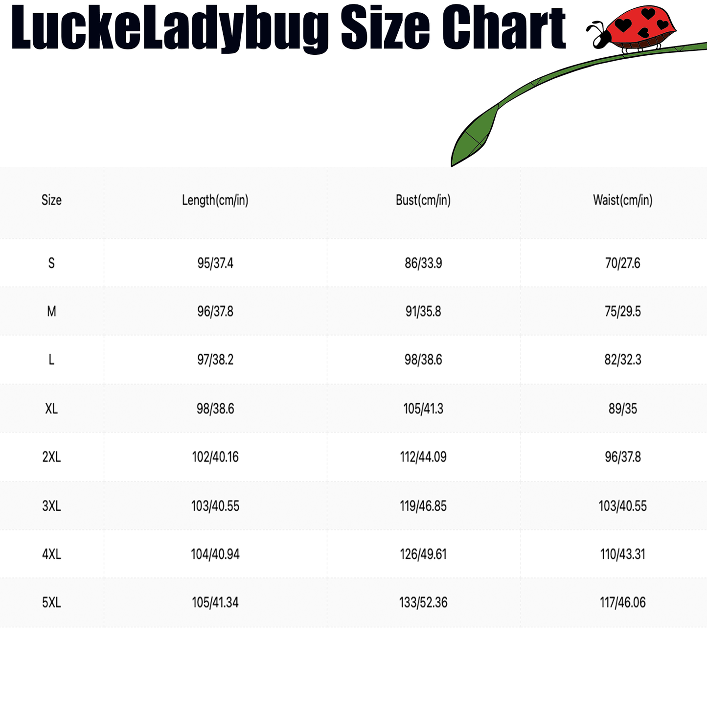 Size chart for LuckeLadybug including measurements for bust waist and length in centimeters and inches