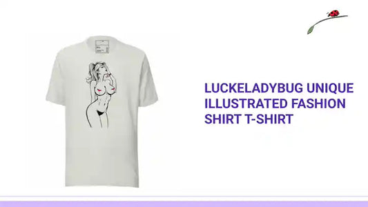LuckeLadybug Unique Illustrated Fashion Shirt T-Shirt by@Outfy