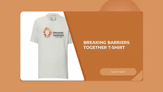 Breaking Barriers Together T-Shirt by@Outfy