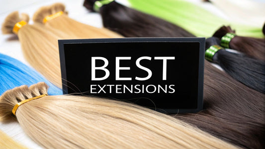 Discover the best hair extension types in various colors and textures displayed with a best extensions sign