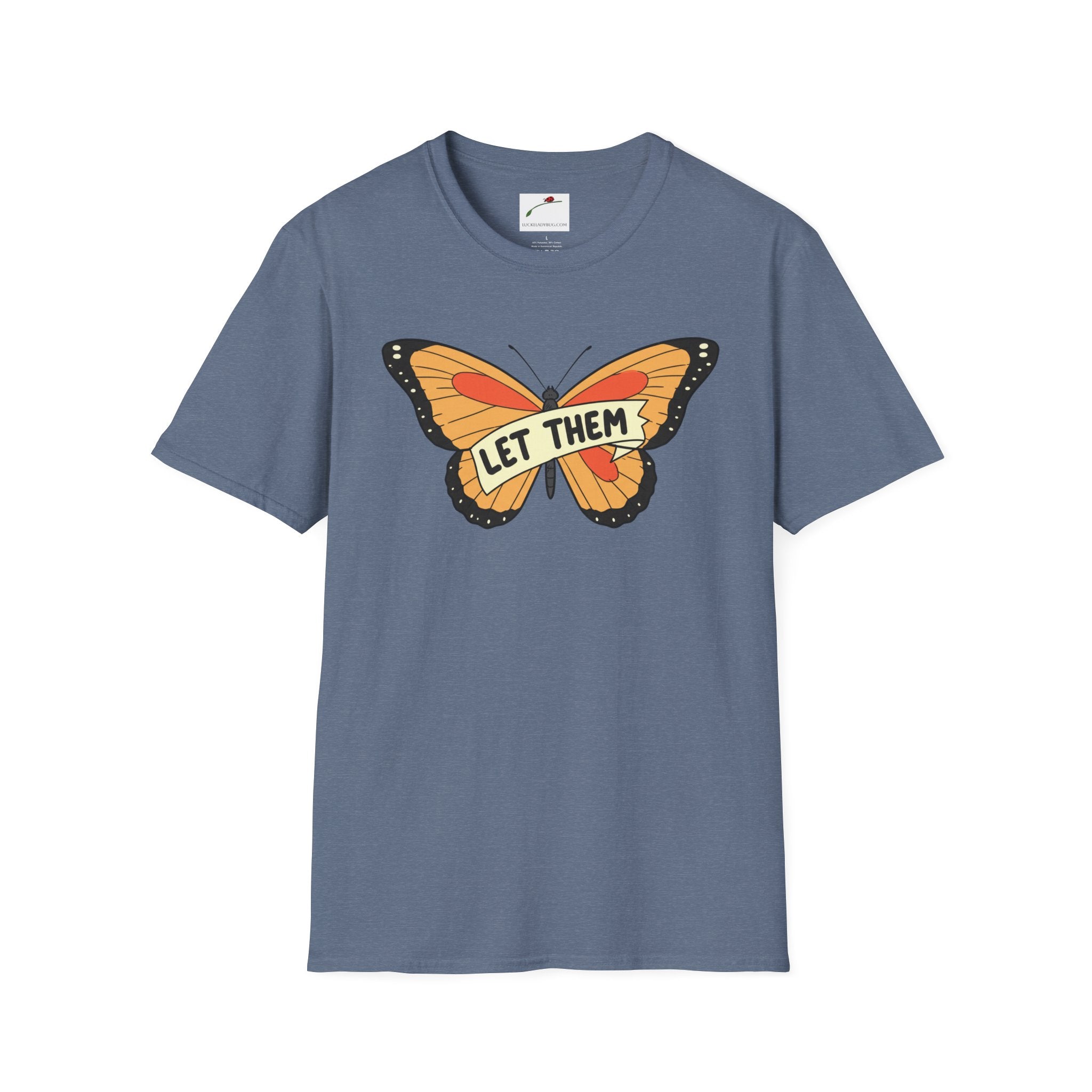 Softstyle T-Shirt Let Them Butterfly Word Design Womens