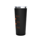 LuckeLadybug 22oz coffee travel cup for moms with black matte finish and motivational text