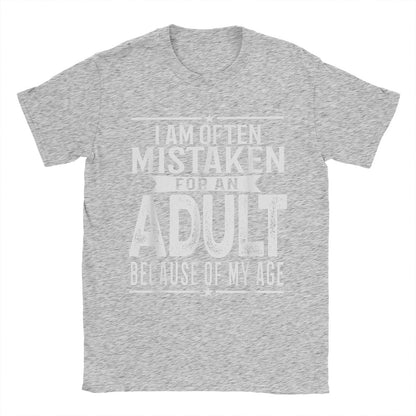Funny Men's T-Shirt: Often Mistaken for an Adult - Short Sleeve Tee