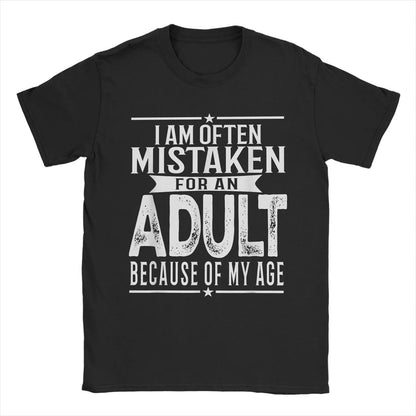 Funny Men's T-Shirt: Often Mistaken for an Adult - Short Sleeve Tee