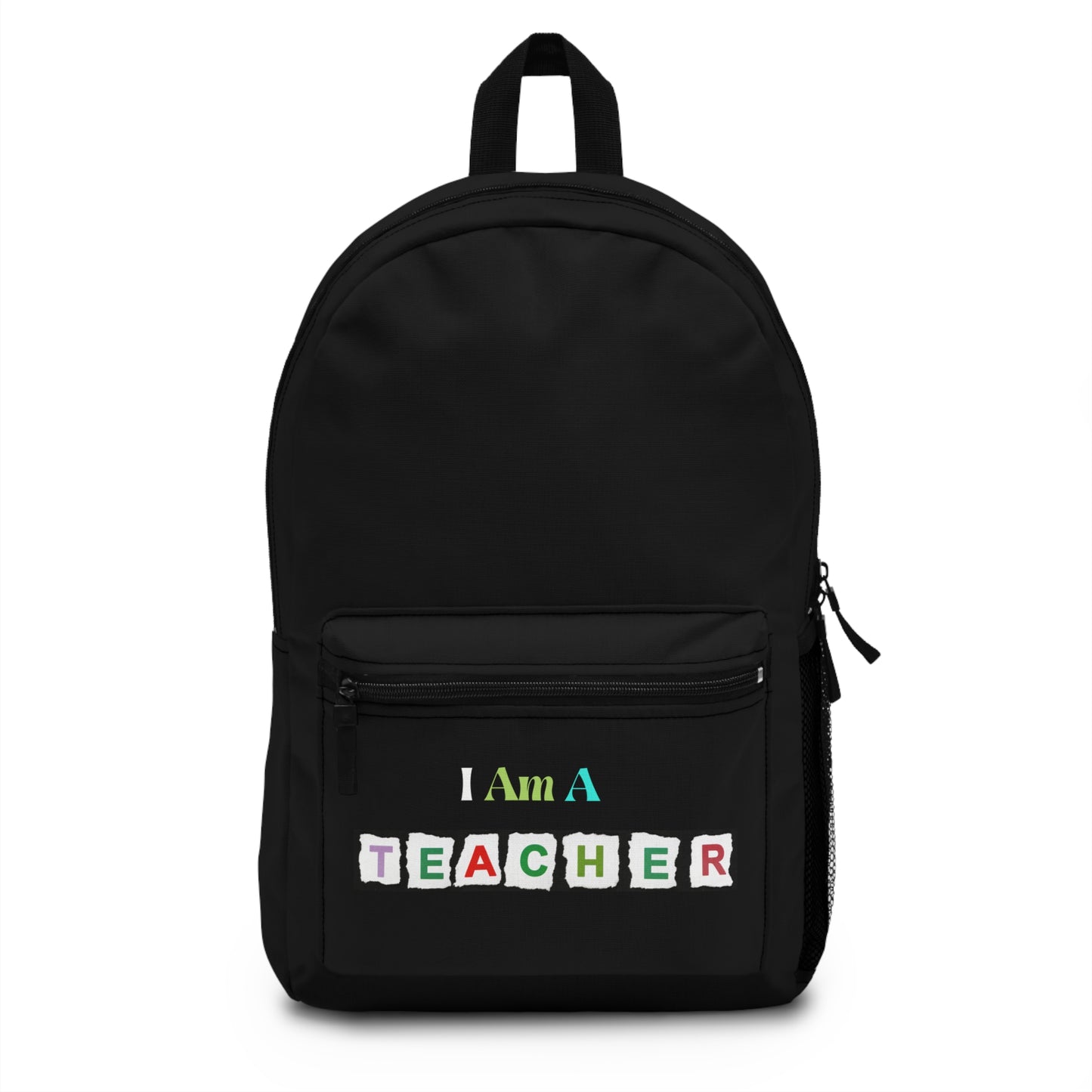 LuckeLadybug custom teacher backpack with colorful letters spelling I Am A TEACHER on a black design