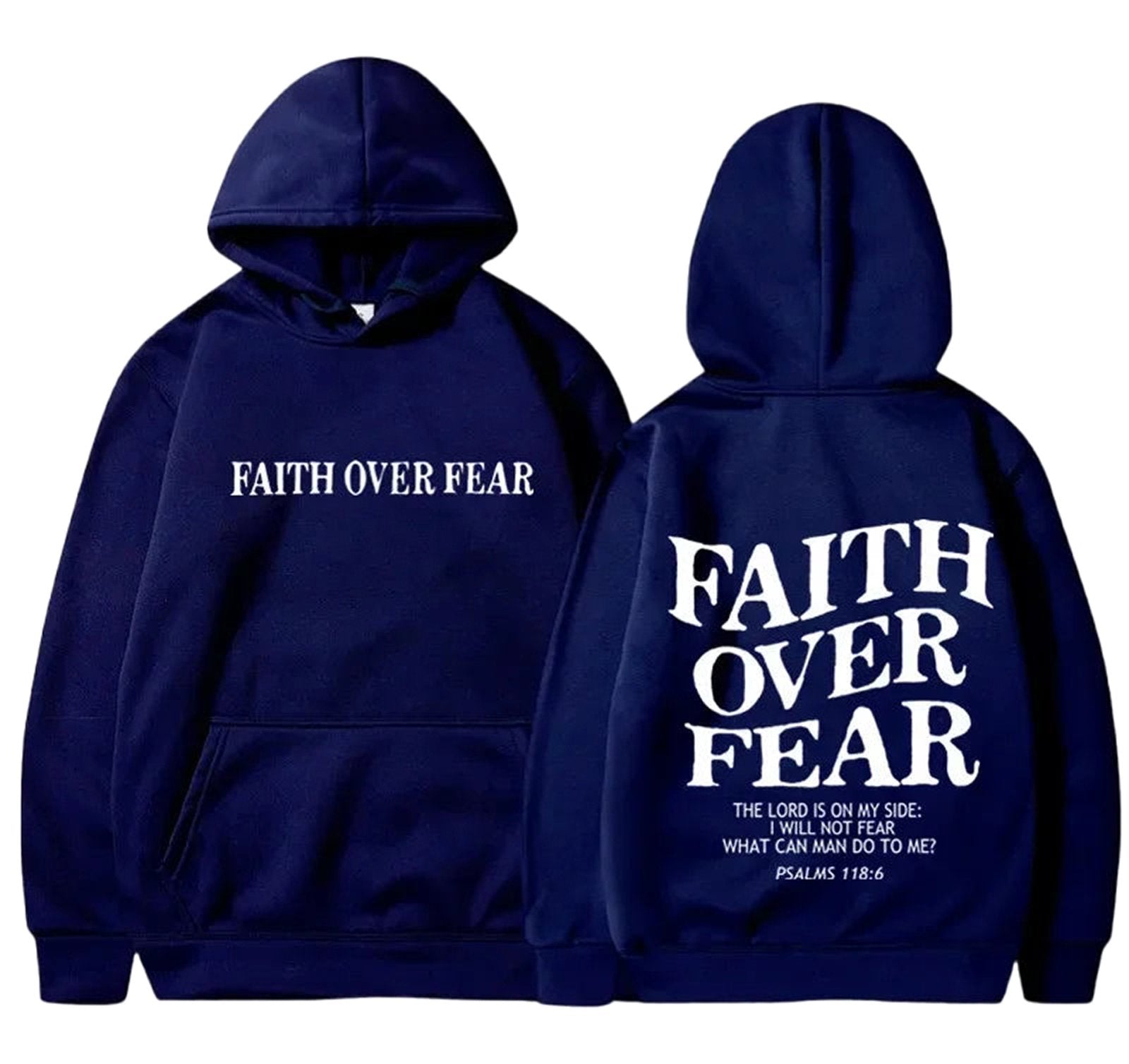 Navy Faith Over Fear Hoodie with Front and Back Inspirational Text Design