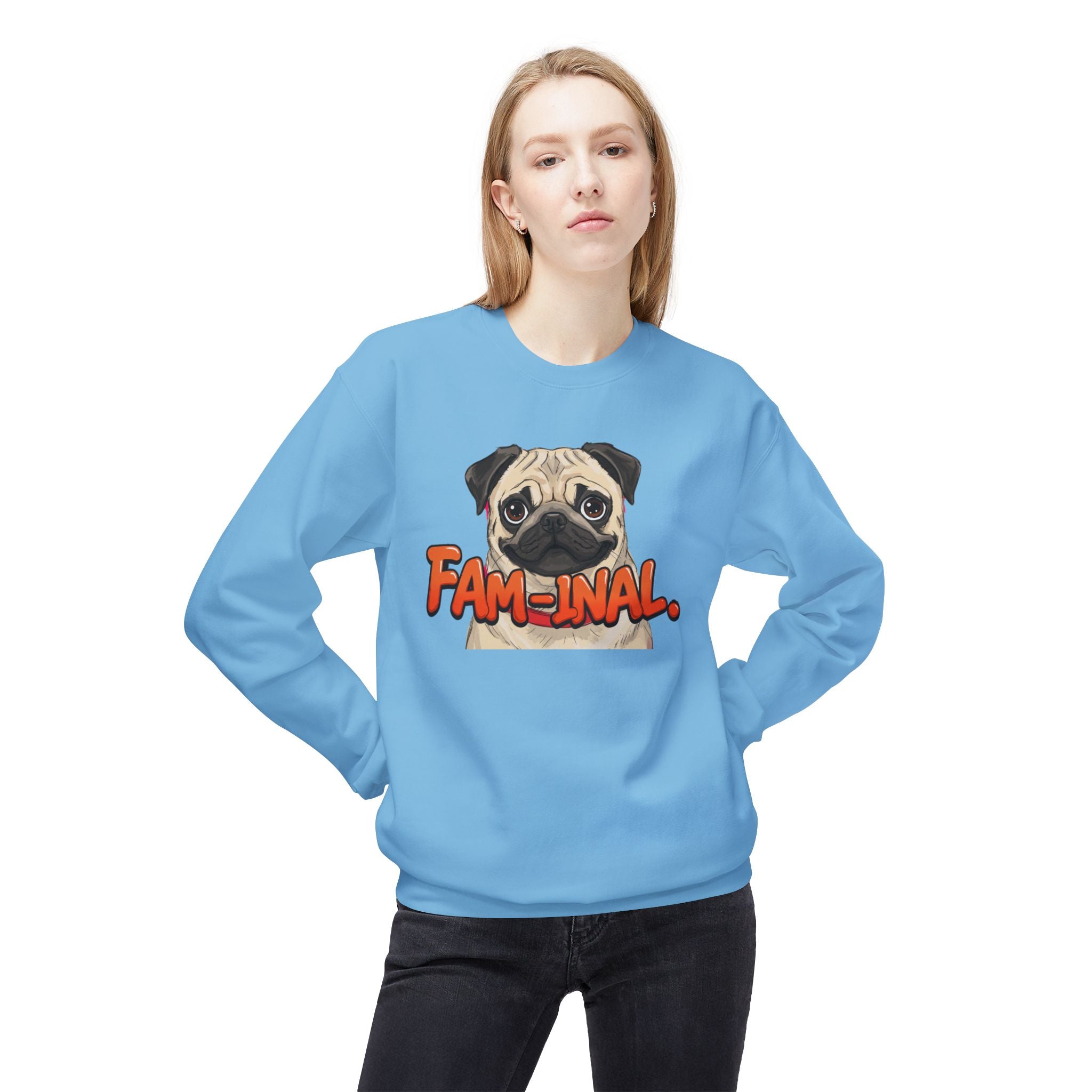 Light blue funny dog mom sweatshirt featuring a pug illustration and Fam-inal text