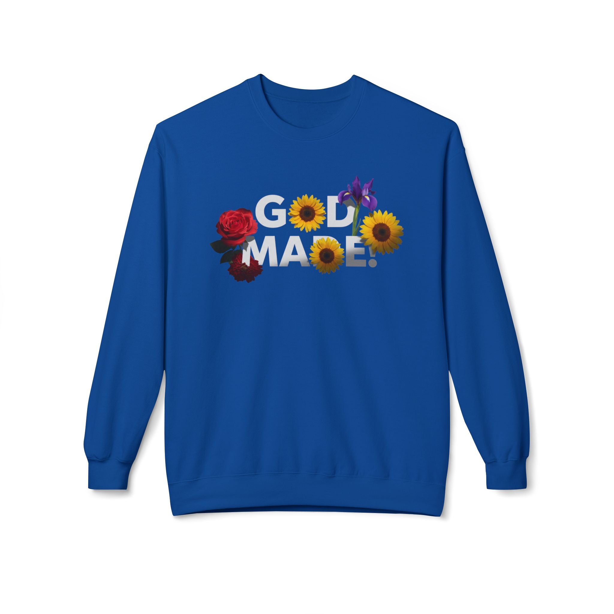 Blue God Made sweatshirt with floral design including sunflowers, rose, and purple flower on front