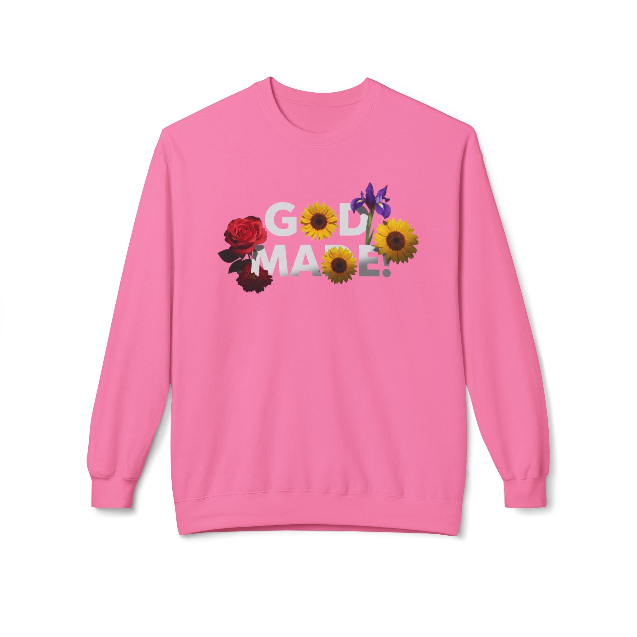 Pink LuckeLadybug God Made sweatshirt with floral design featuring roses sunflowers and irises