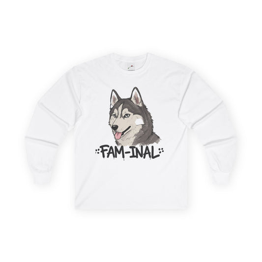 White husky dog long sleeve shirt with a graphic of a happy husky and FAM-INAL text