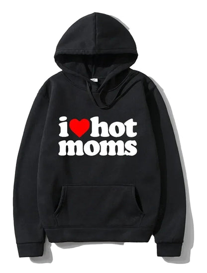 Black I Love Hot Moms hoodie with front pocket and vibrant text design