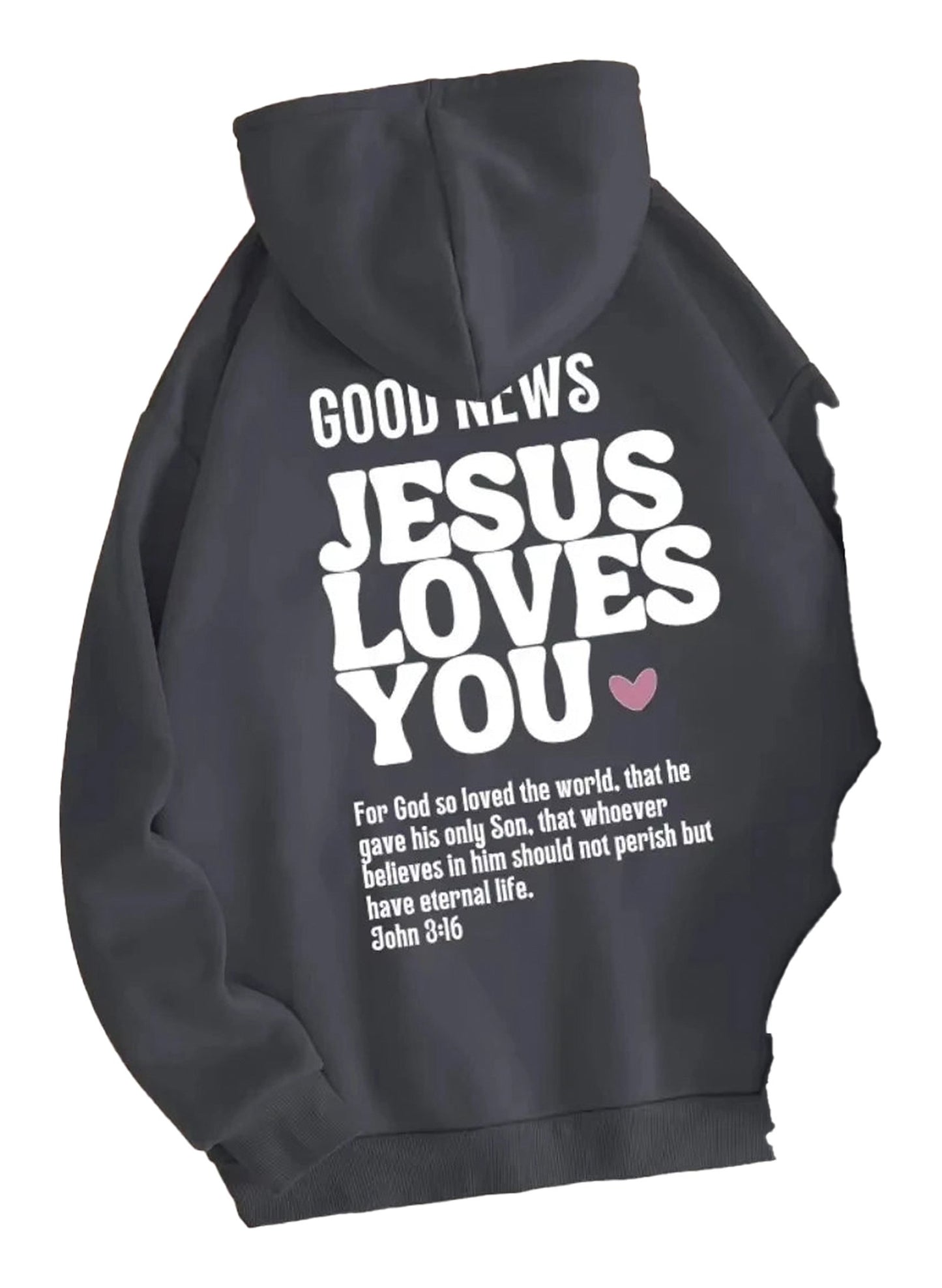 Jesus loves you hoodie in black with bold white text and scripture verse for inspired wear