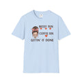 Light blue coffee mom graphic tee with messy bun and coffee run design by LuckeLadybug
