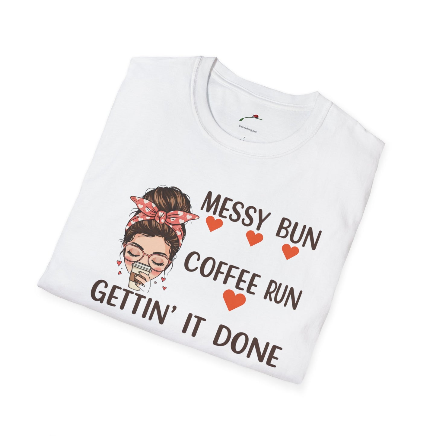White coffee mom graphic tee with messy bun and coffee run design by LuckeLadybug
