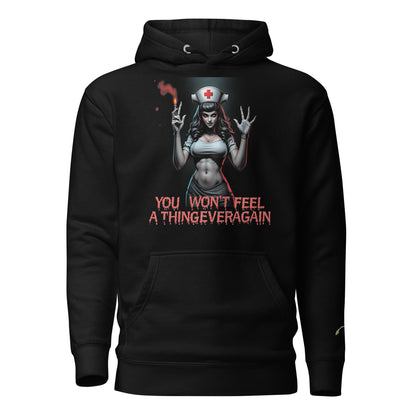 Black evil nurse hoodie featuring a sinister nurse graphic and text you won't feel a thing ever again