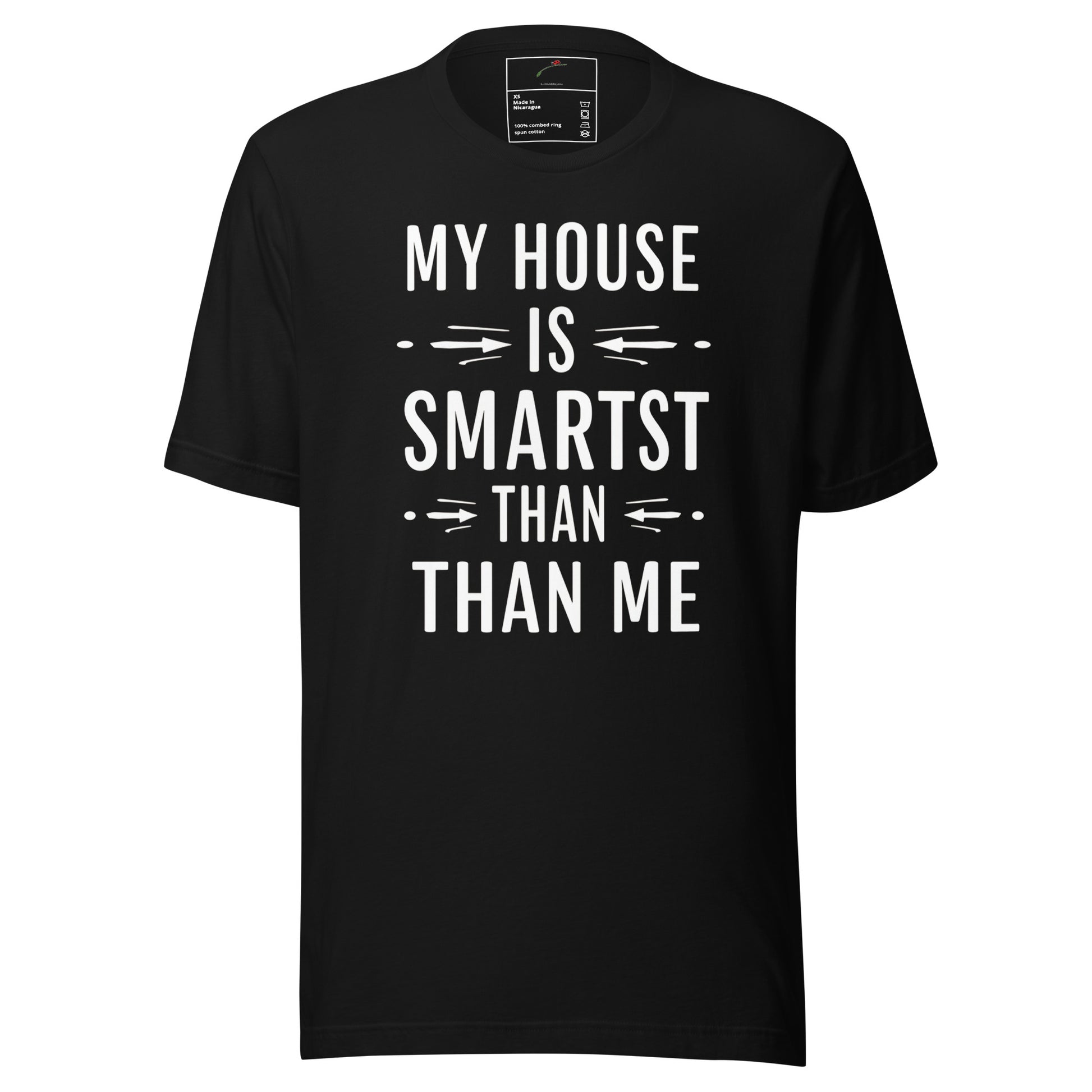 LuckeLadybug black tee with white slogan My House Is Smartest Than Me casual tee funny smart home t-shirt for gadget fans