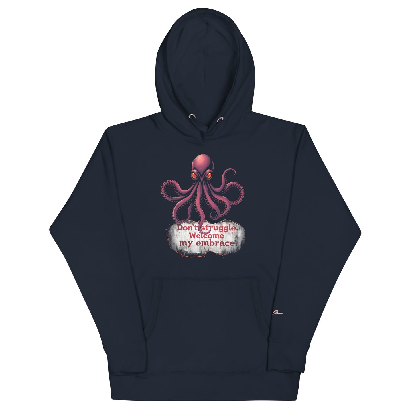 LuckeLadybug navy hoodie with pink octopus graphic and text saying Don't struggle Welcome my embrace octopus graphic hoodie