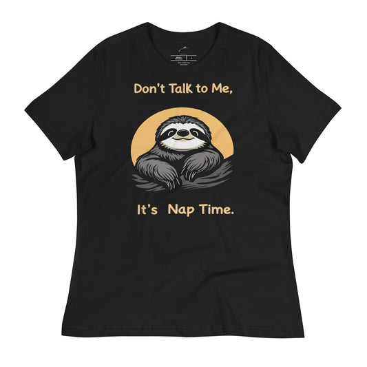 black sloth nap time t-shirt with cute sloth and text Dont Talk to Me Its Nap Time