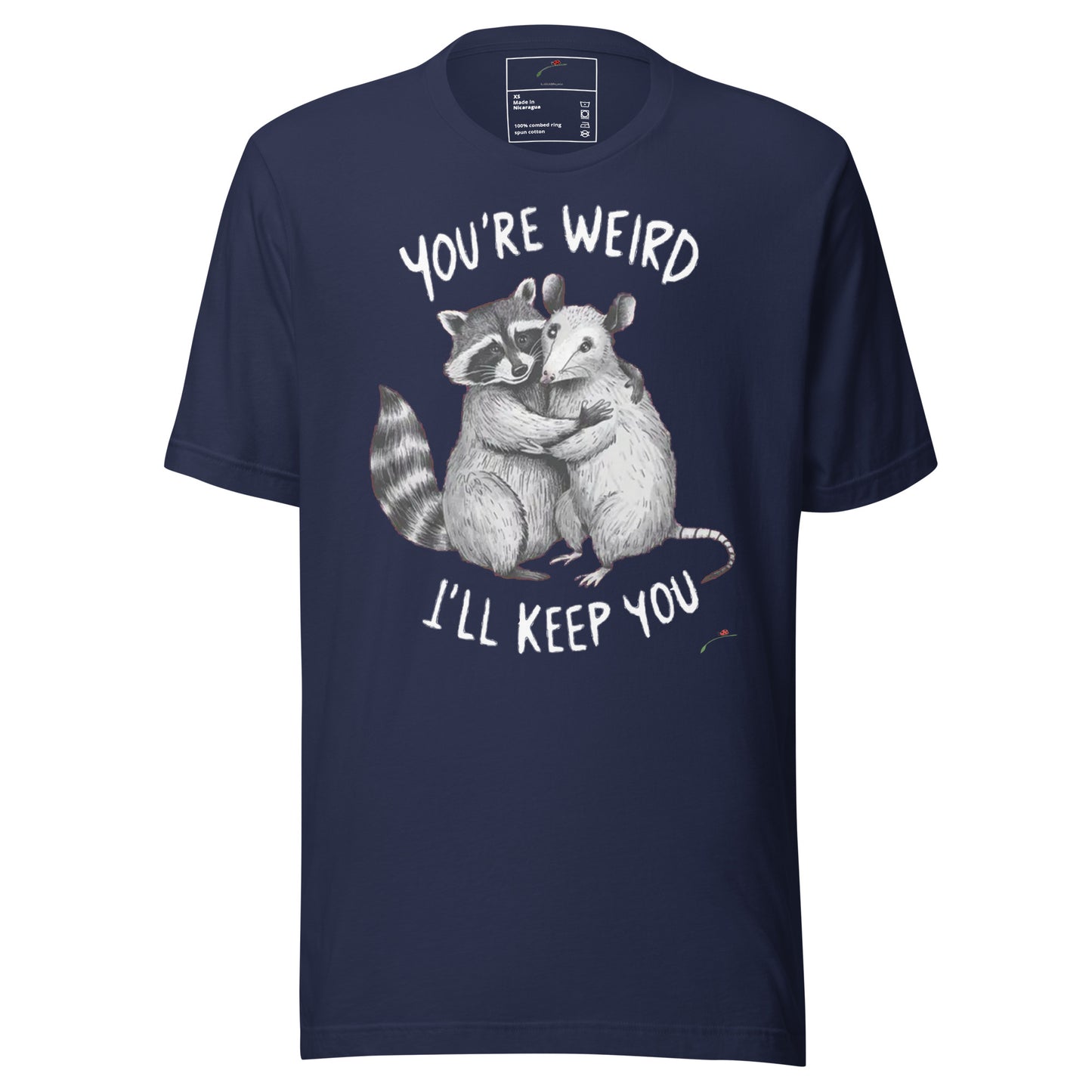 LuckeLadybug navy t-shirt with hugging raccoon and opossum and white print reading you're weird I'll keep you t-shirt