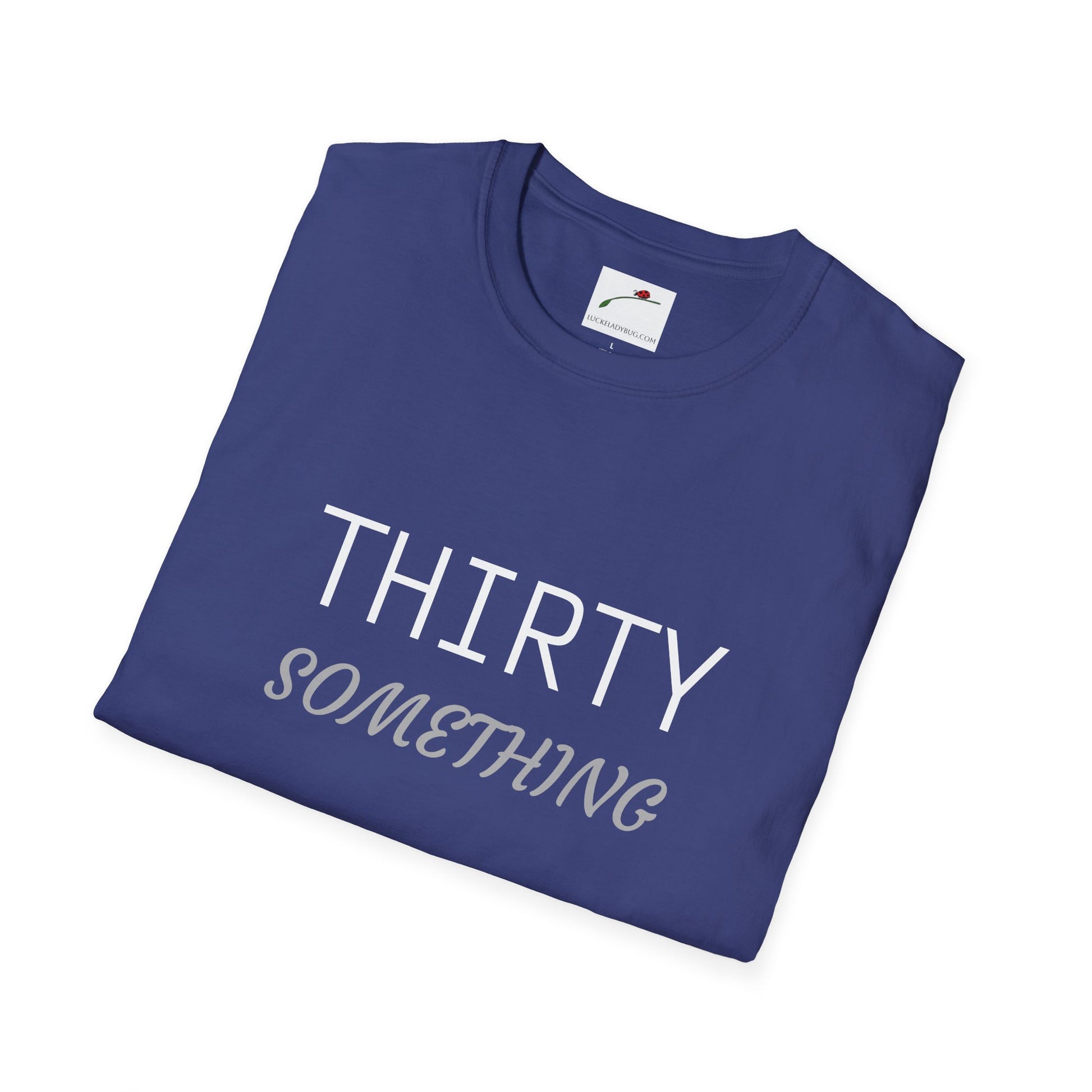 Folded navy blue thirty something t shirt with white and gray text by LuckeLadybug