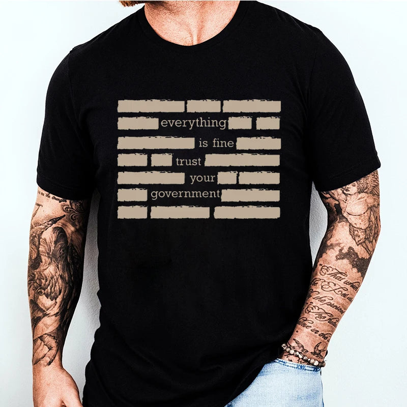 Men's T Shirt Graphics - Trust Your Government