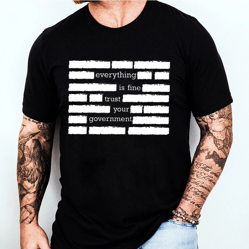 Men's T Shirt Graphics - Trust Your Government