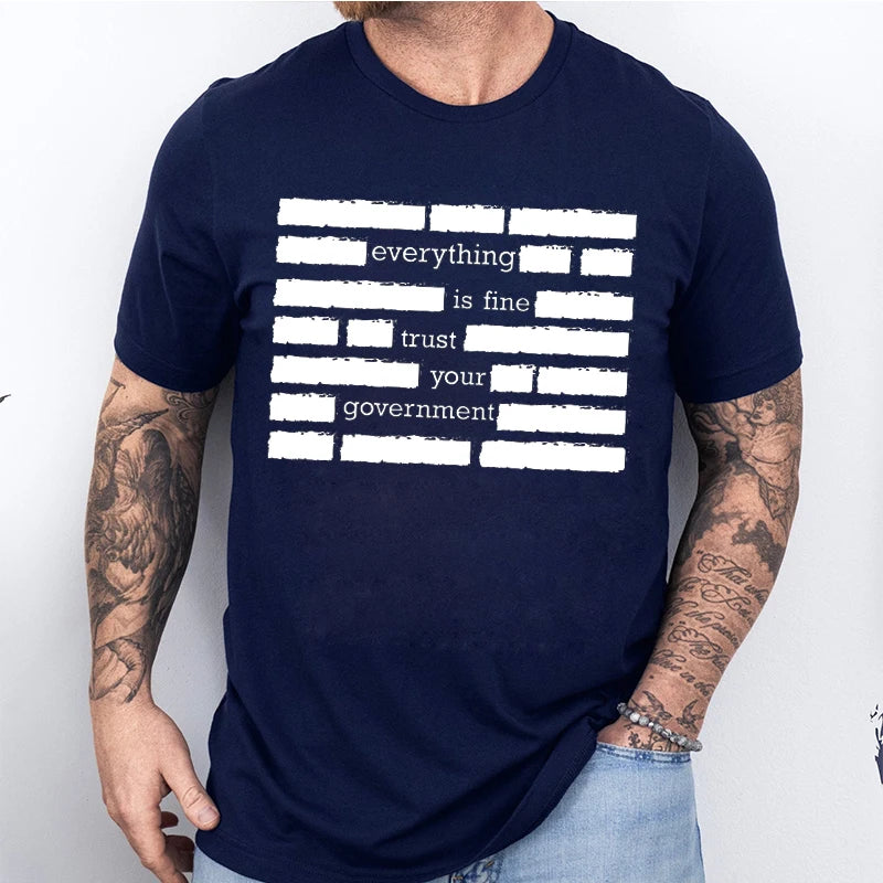 Men's T Shirt Graphics - Trust Your Government