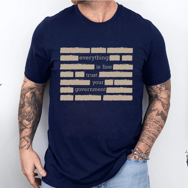Men's T Shirt Graphics - Trust Your Government
