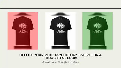 Decode Your Mind: Psychology T-Shirt for a Thoughtful Look! by@Outfy