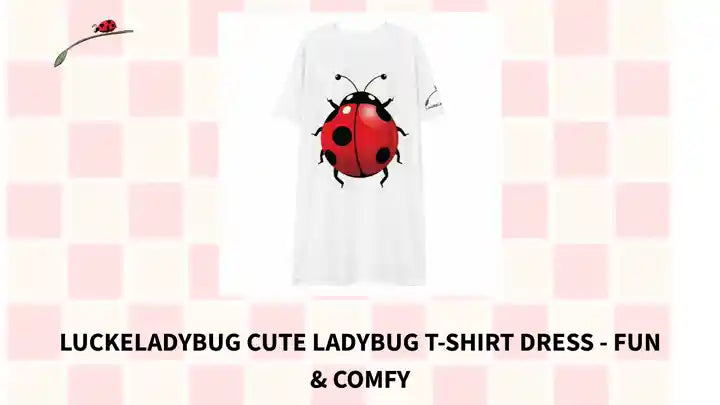 Luckeladybug Cute Ladybug T-Shirt Dress - Fun &amp; Comfy by@Outfy