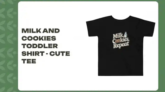 Milk and Cookies Toddler Shirt - Cute Tee by@Outfy