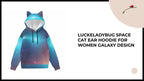 LuckeLadybug Space Cat Ear Hoodie for Women Galaxy Design by@Outfy