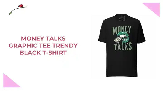 Money Talks Graphic Tee Trendy Black T-Shirt by@Outfy