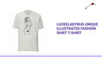 LuckeLadybug Unique Illustrated Fashion Shirt T-Shirt by@Outfy
