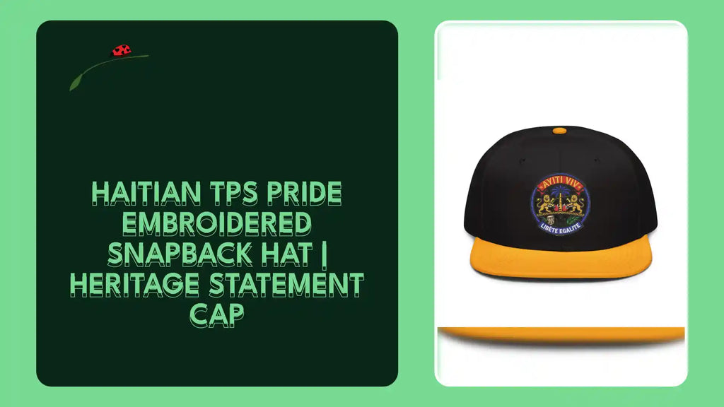 Haitian TPS Pride Embroidered Snapback Hat | Heritage Statement Cap by@Outfy