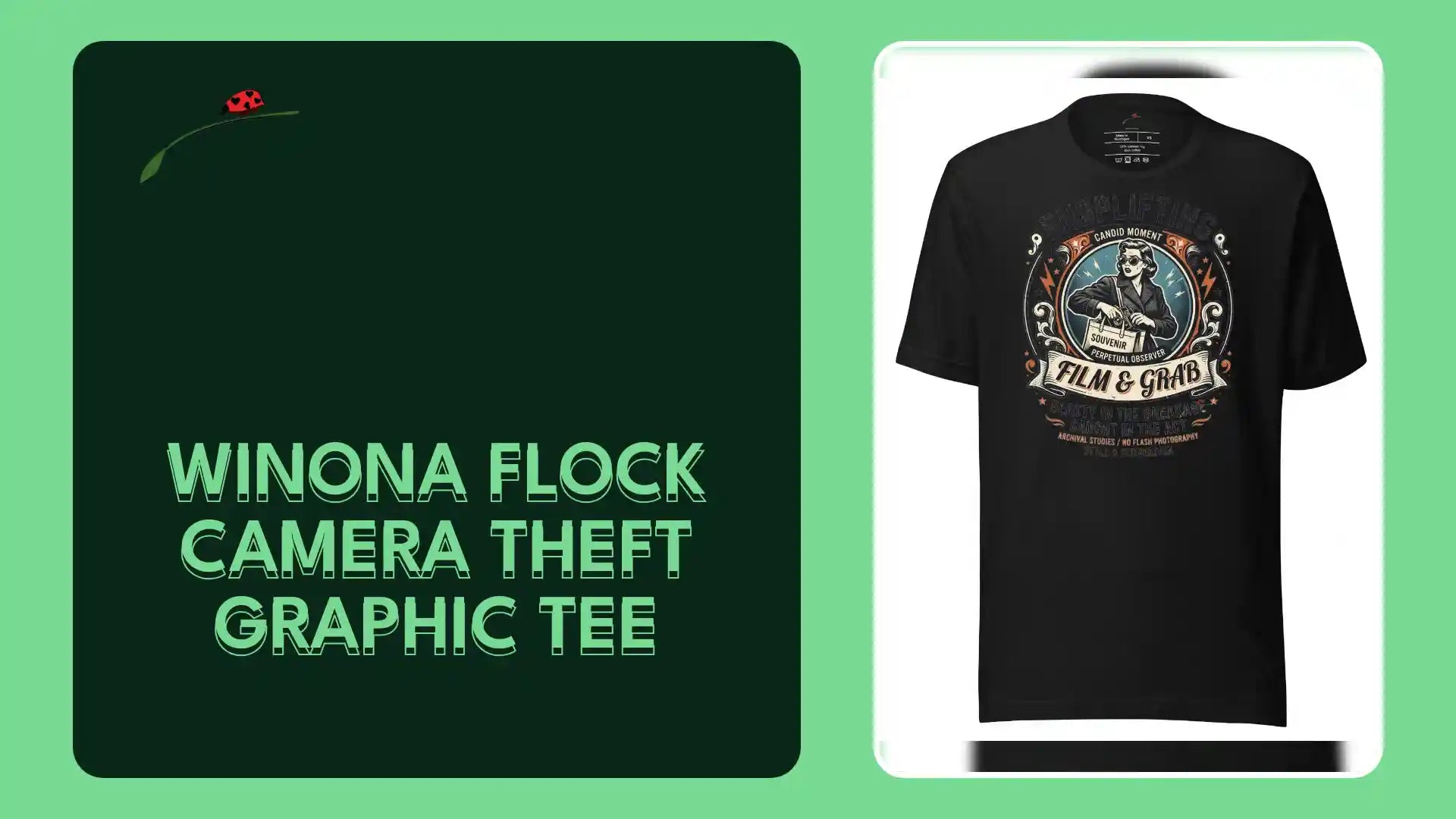 Winona Flock Camera Theft Graphic Tee by@Outfy