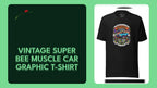 Vintage Super Bee Muscle Car Graphic T-Shirt by@Outfy