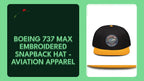 Boeing 737 Max Embroidered Snapback Hat - Aviation Apparel by@Outfy