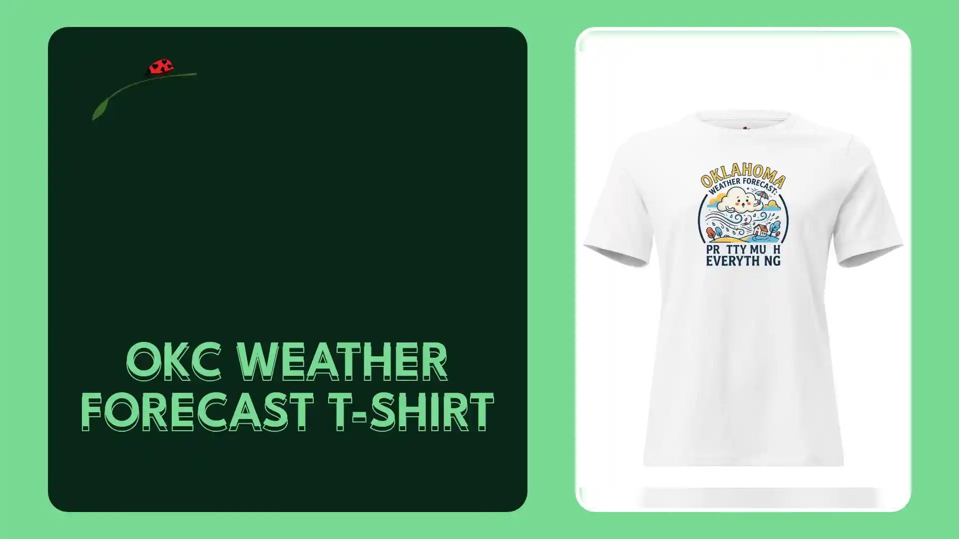 OKC Weather Forecast T-Shirt by@Outfy