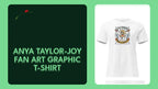Anya Taylor-Joy Fan Art Graphic T-Shirt by@Outfy