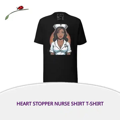 Heart Stopper Nurse Shirt T-Shirt by@Outfy