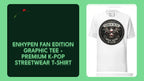 ENHYPEN Fan Edition Graphic Tee - Premium K-Pop Streetwear T-Shirt by@Outfy