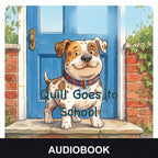 Quill Goes to School - Audiobook