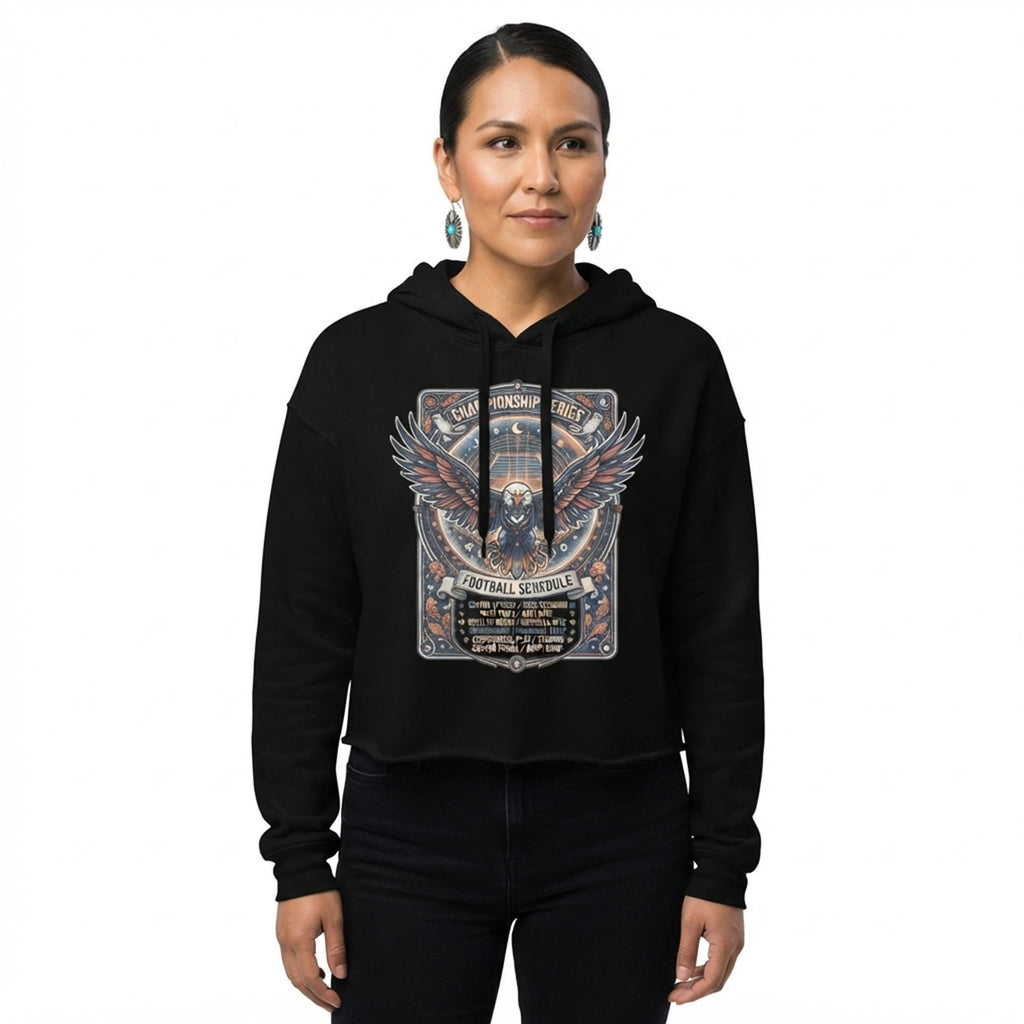 Championship Series Football Schedule Women's Cropped Hoodie - SEASON